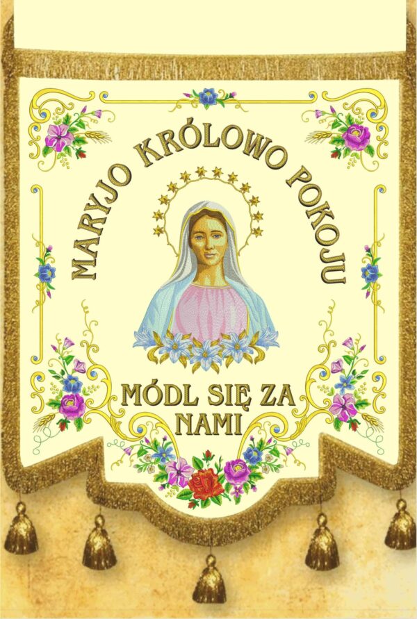 CHORĄGIEW HAFTOWANA "MARYJO KRÓLOWO POKOJU"