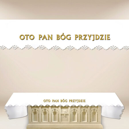 Obrus foto wycinany laserowo „Oto Pan Bóg  Przyjdzie”