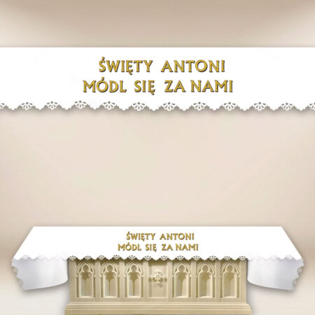 Obrus Foto Wycinany Laserowo "Święty Antoni Módl Się Za Nami"