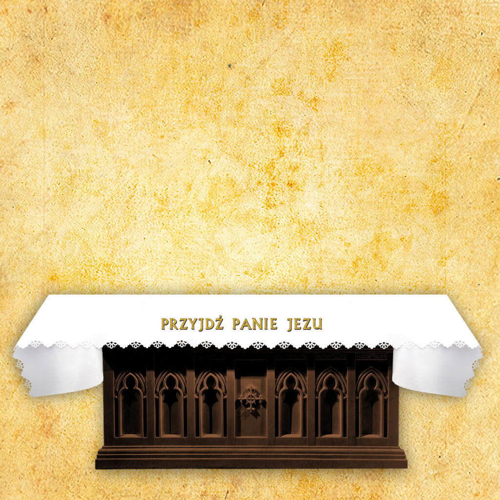 Obrus foto wycinany laserowo "Przyjdź Panie Jezu"