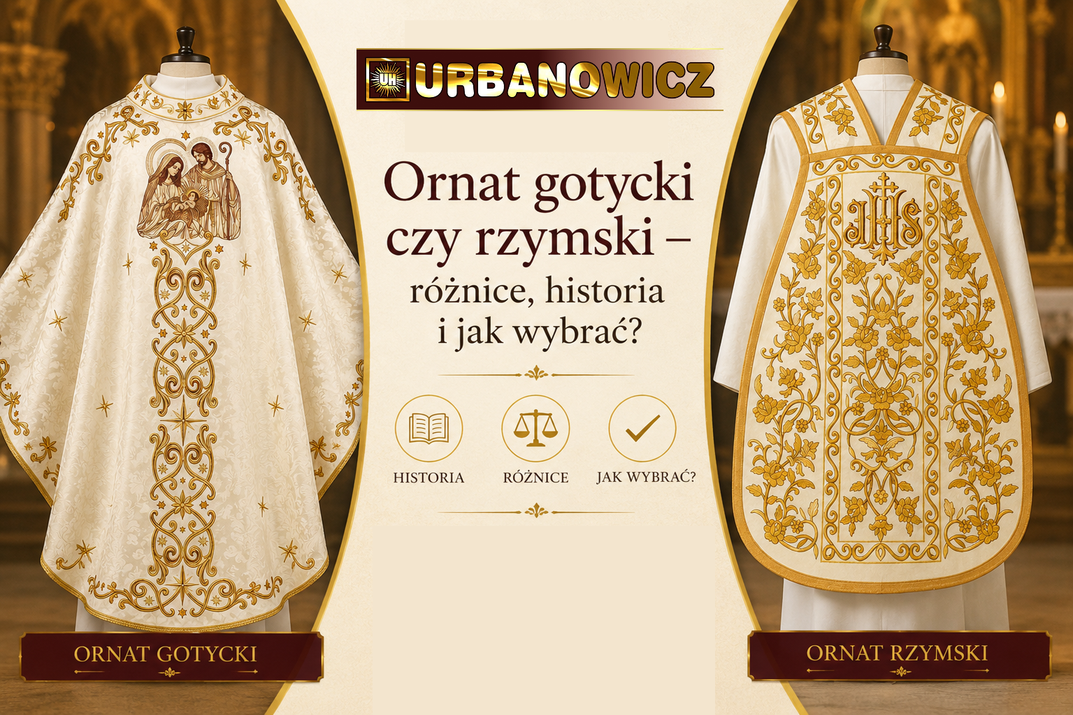 Ornat gotycki czy rzymski — różnice, historia i jak wybrać?