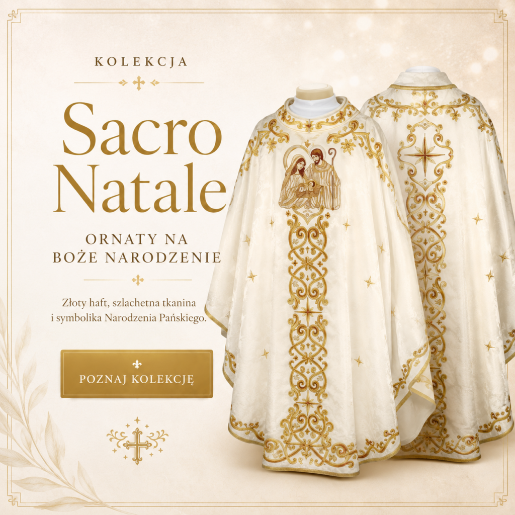 Ornaty i szaty liturgiczne przeznaczone do uroczystości kościelnych